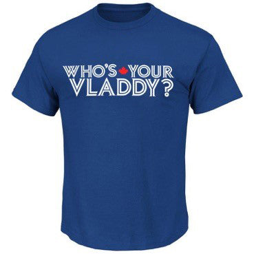 Who's Your Vladdy? Royal Tee