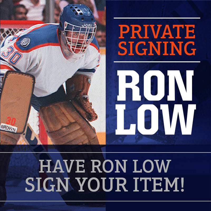 Have Ron Low Autograph Your Item!