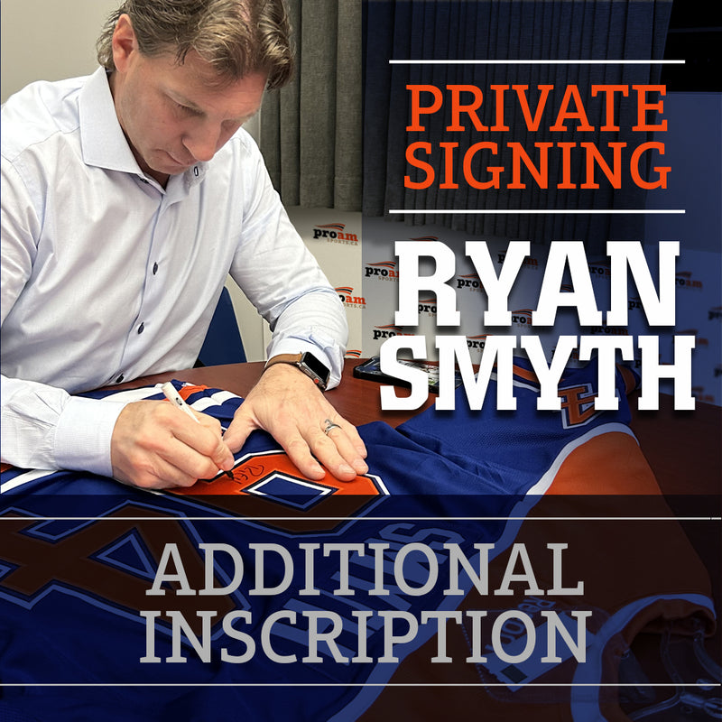 Ryan Smyth Additional Inscription