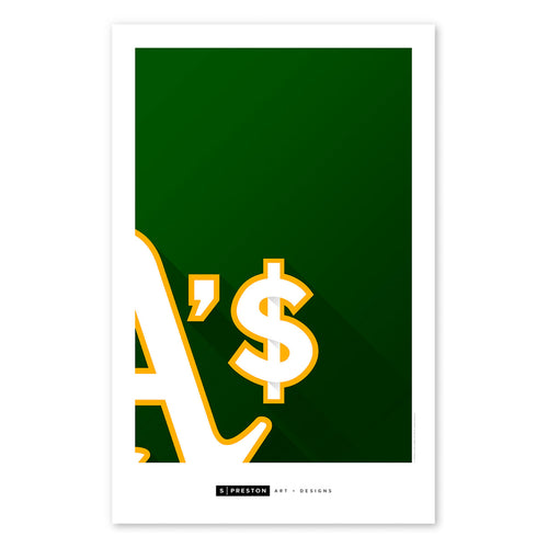 Poster print design referencing the film "Moneyball". Design features a green background and a minimal off-centered letter "A" and dollar sign, "A'$" in white with yellow border. Artist S. Preston's name and brandmark are at the bottom center of the poster. 